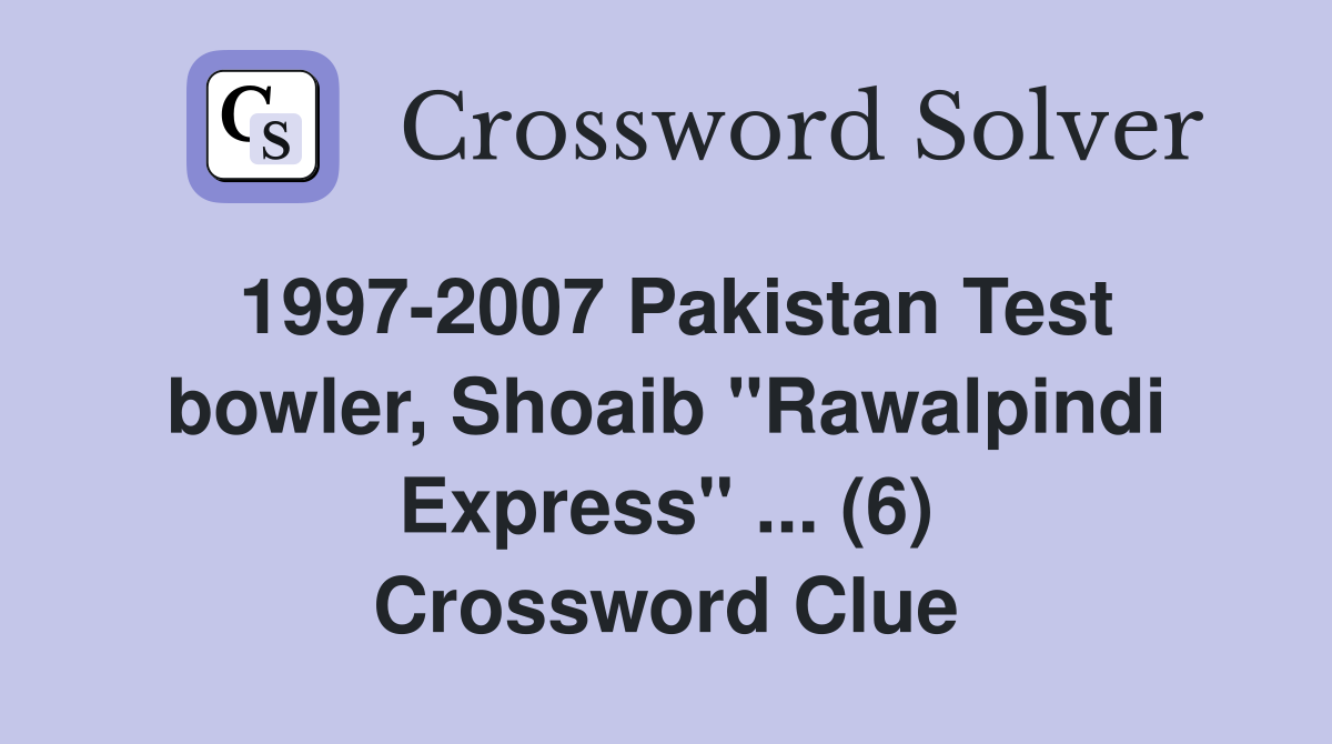 19972007 Pakistan Test bowler, Shoaib "Rawalpindi Express" (6